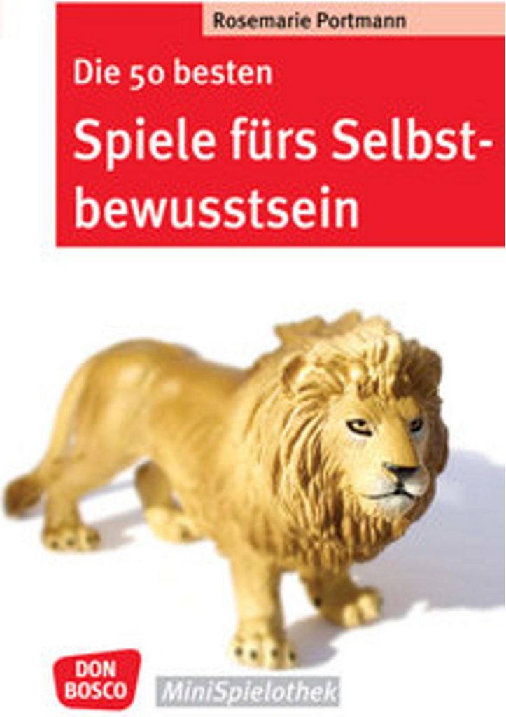 Die 50 besten Spiele fürs Selbstbewusstsein