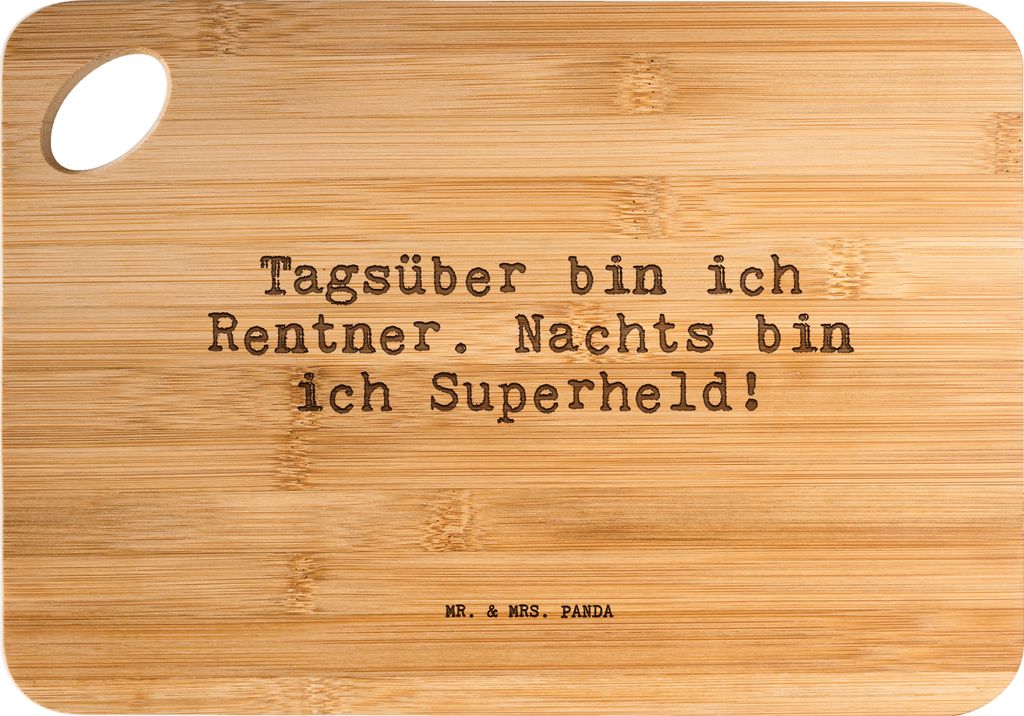 Mr. & Mrs. Panda Holzbrett Tagsüber bin ich Rentner.... - Transparent - Geschenk, holzschneidebrett, Spruch Sprüche Weisheiten Zitate Lustig Weis...