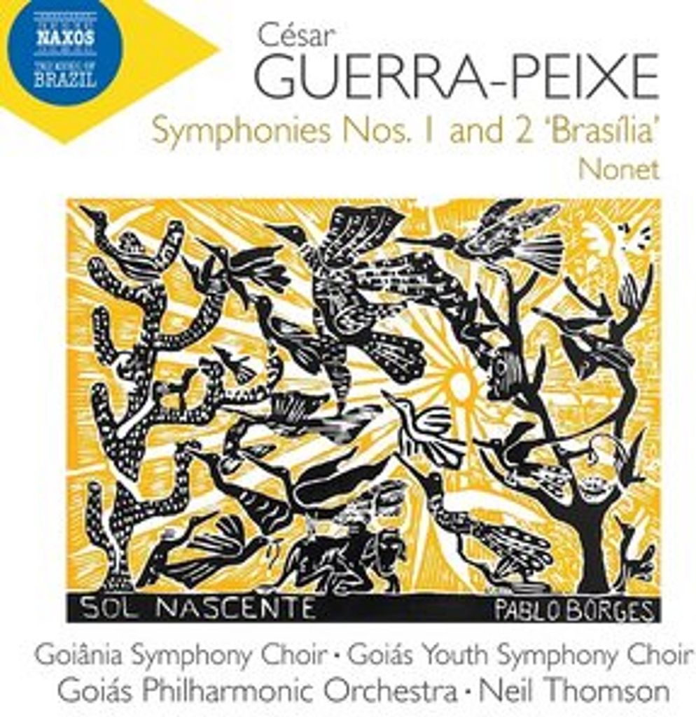 Guerra-Peixe: Sinfonien Nr. 1 und 2 'Brasília' & N Guerra-Peixe: Symphonies Nos. 1 and 2 'Brasilia' & Nonet