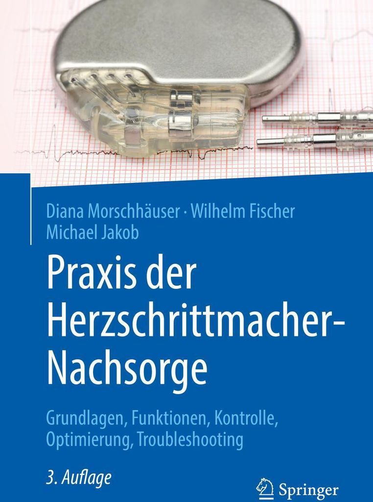 Praxis der Herzschrittmacher-Nachsorge