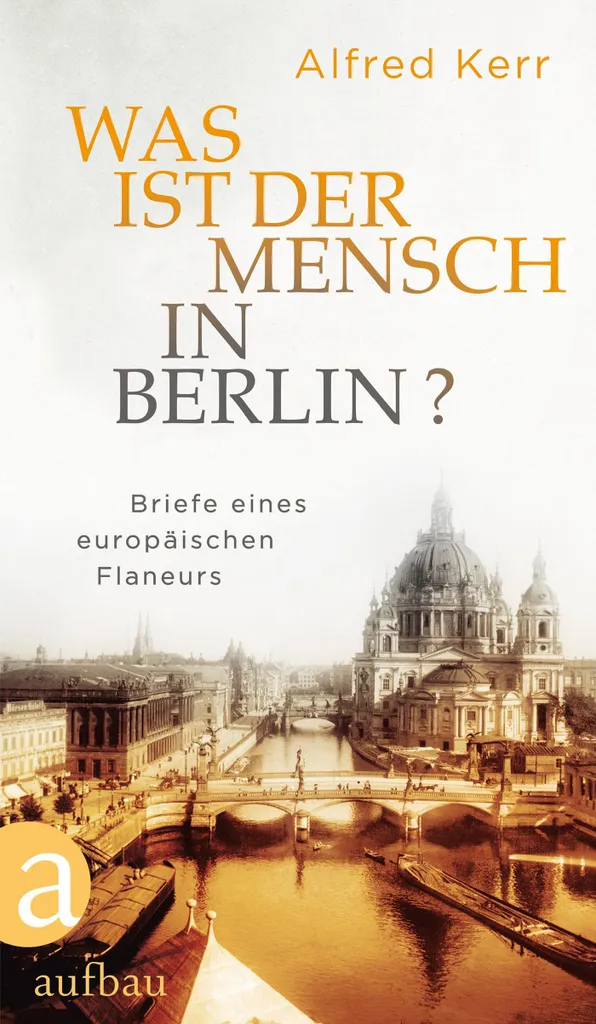 Was ist der Mensch in Berlin ? Décrypter l'humain dans la grande ville