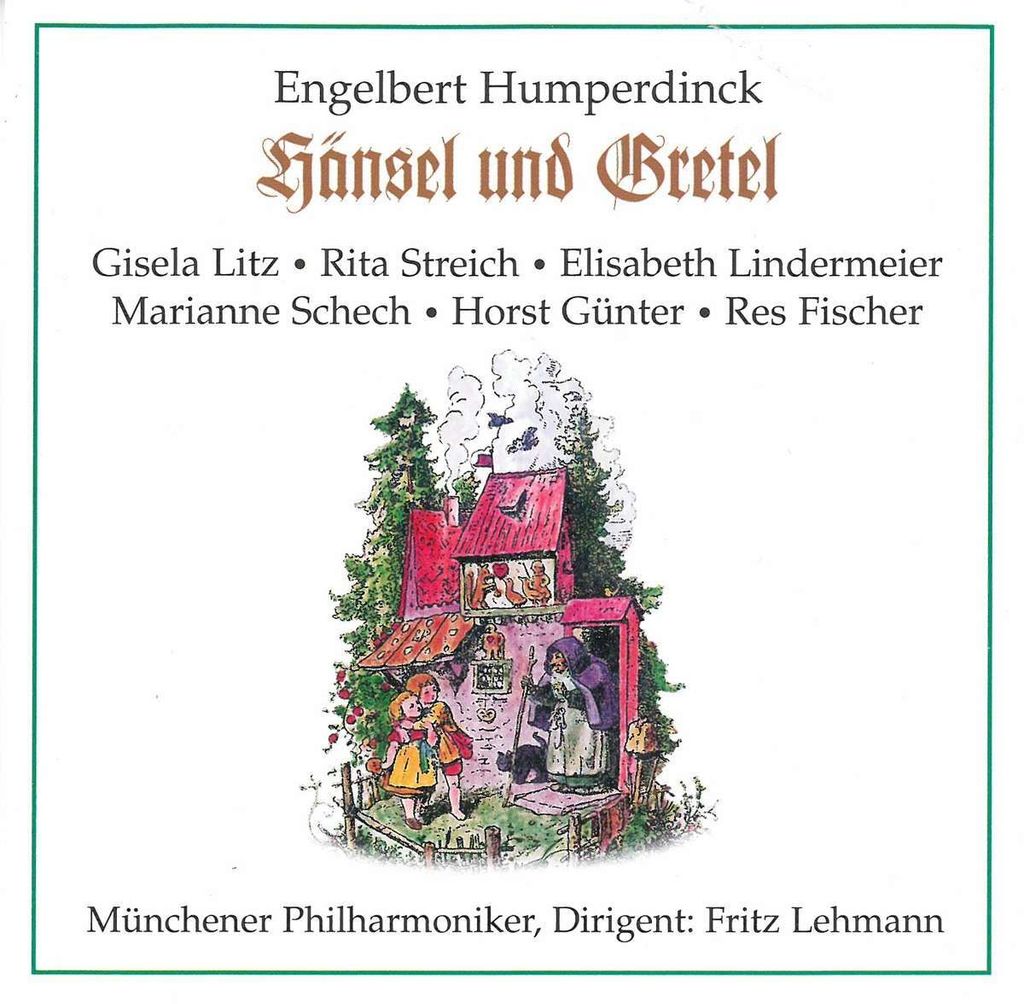 Lehmann/Litz/Streich/Fischer: Hänsel Und Gretel