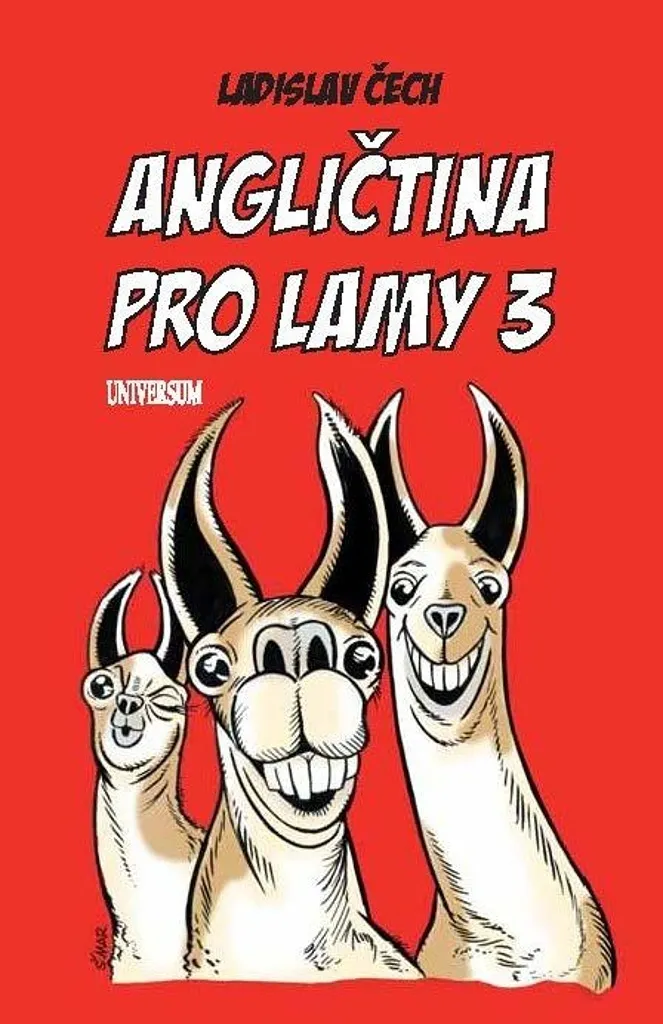 Livre Angličtina pro lamy 3 : grammaire simplifiée Ladislav Čech