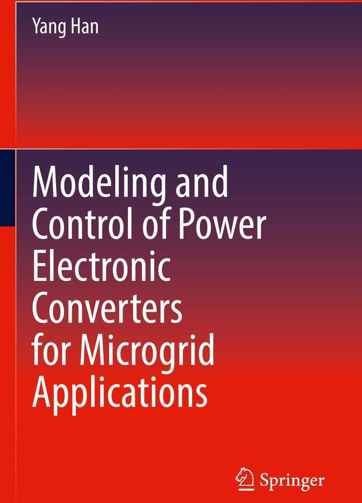Modeling and Control of Power Electronic Converters for Microgrid Applications