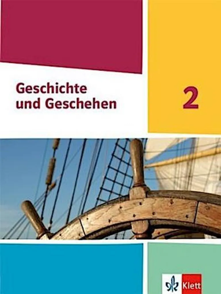 Manuel Histoire Geschichte und Geschehen 2 pour Classe 7/8 G9 NRW