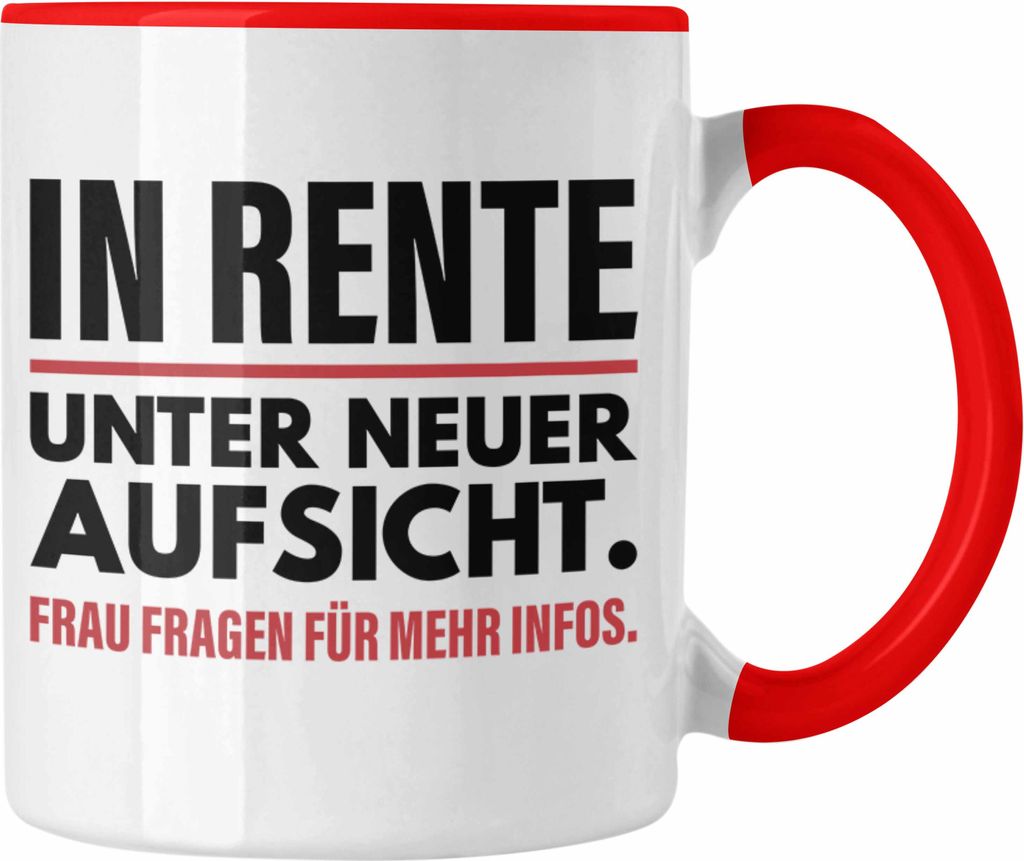 Trendation - Renter Tasse Ruhestand Geschenk Rente Mann Lustig Renteneintritt Abschiedsgeschenk Sprüche Pension (Rot)