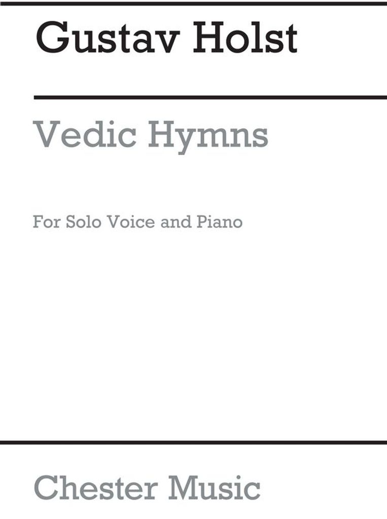 Vedic Hymns For Medium Voice And Piano