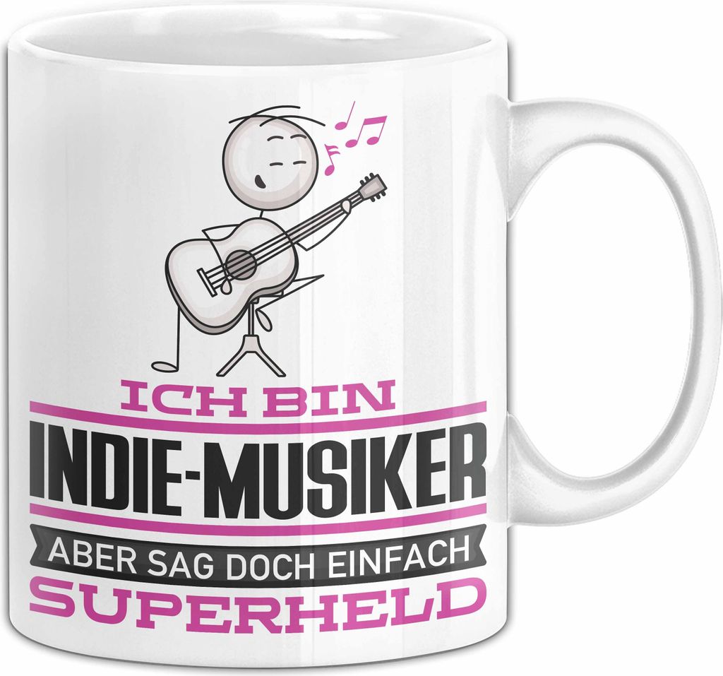 Indie-Musiker Geschenk Tasse Ich Bin Indie-Musiker Aber Sag Doch Einfach Superheld Lustige Geschenkdiee für Indie-Musiker Kaffee-Becher (Weiß)