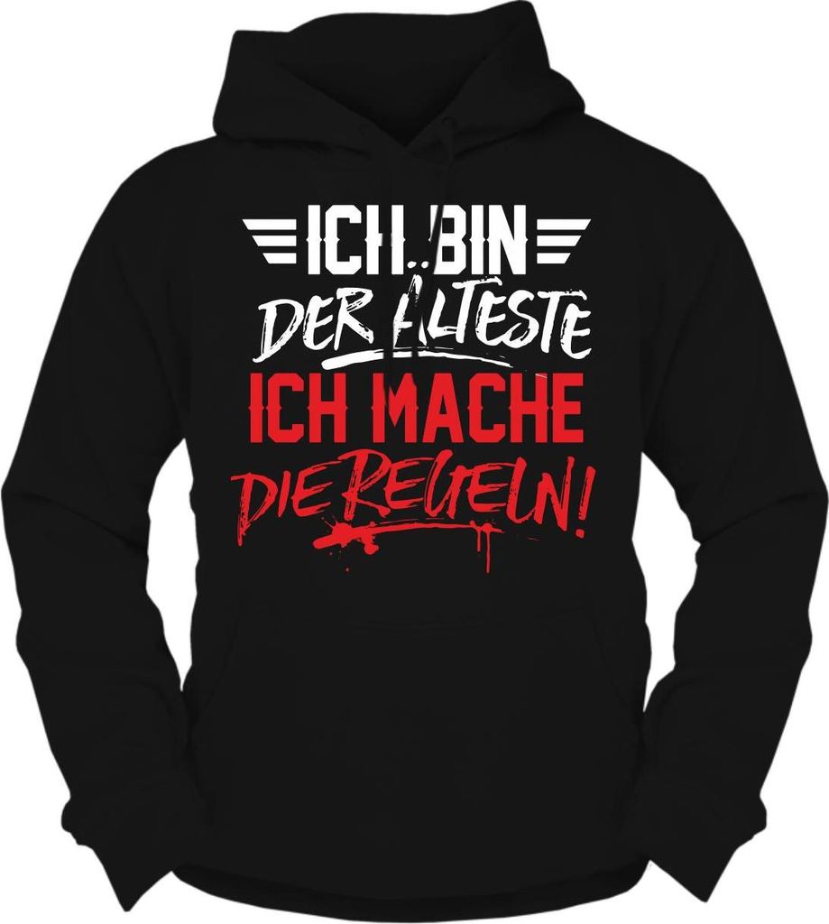 Herren Kapuzenpullover Ich bin der ÄLTESTE ich mache die REGELN