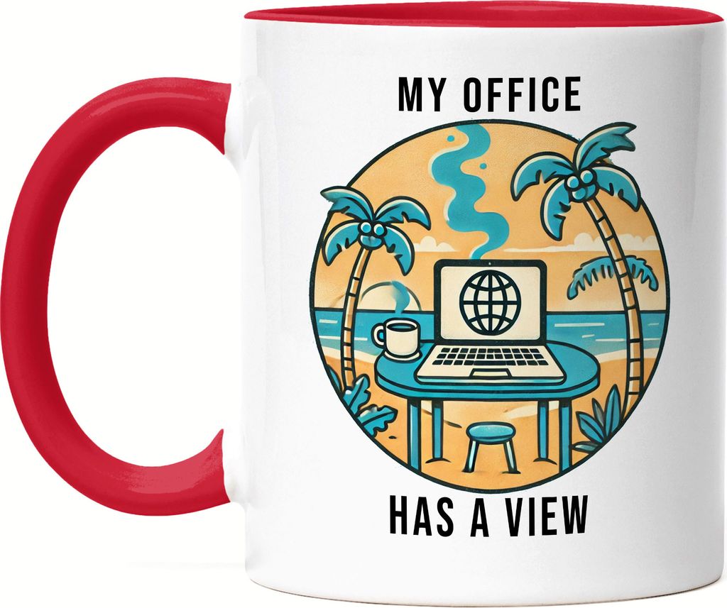My Office Has A View Tasse rot Work Life Balance Workation Coworkation Laptop Strand