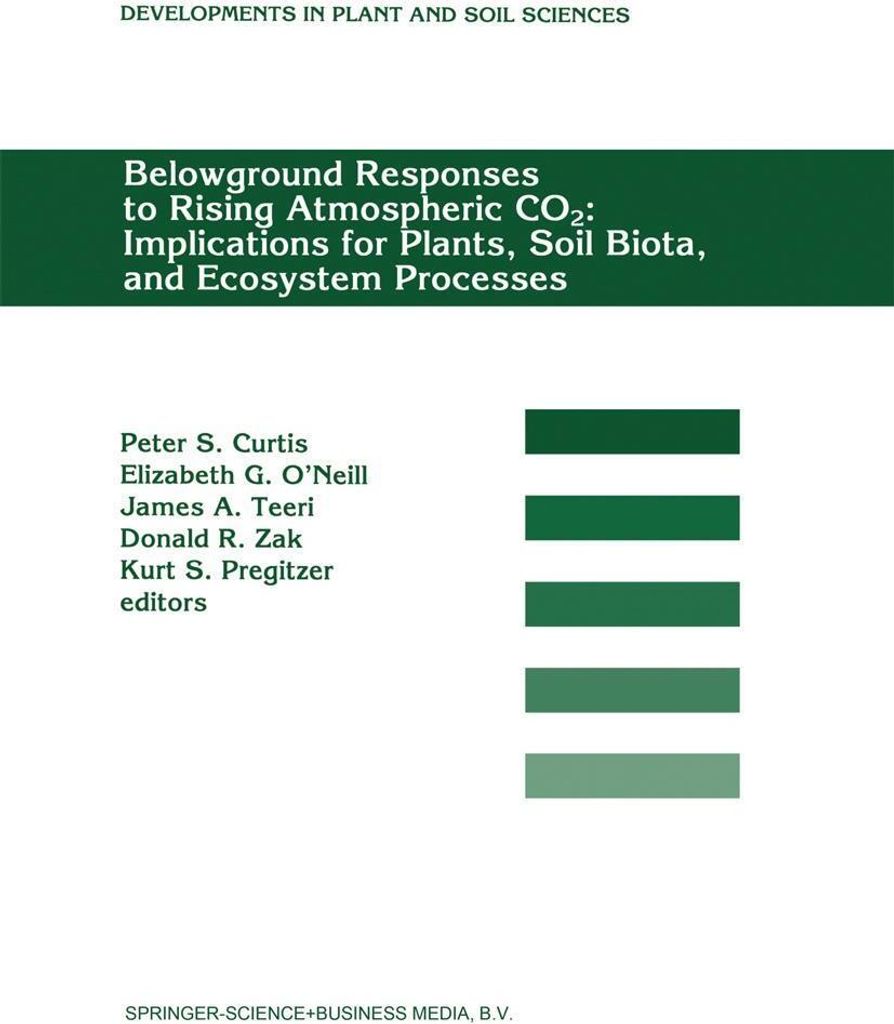 Belowground Responses to Rising Atmospheric CO2: Implications for Plants, Soil Biota, and Ecosystem Processes
