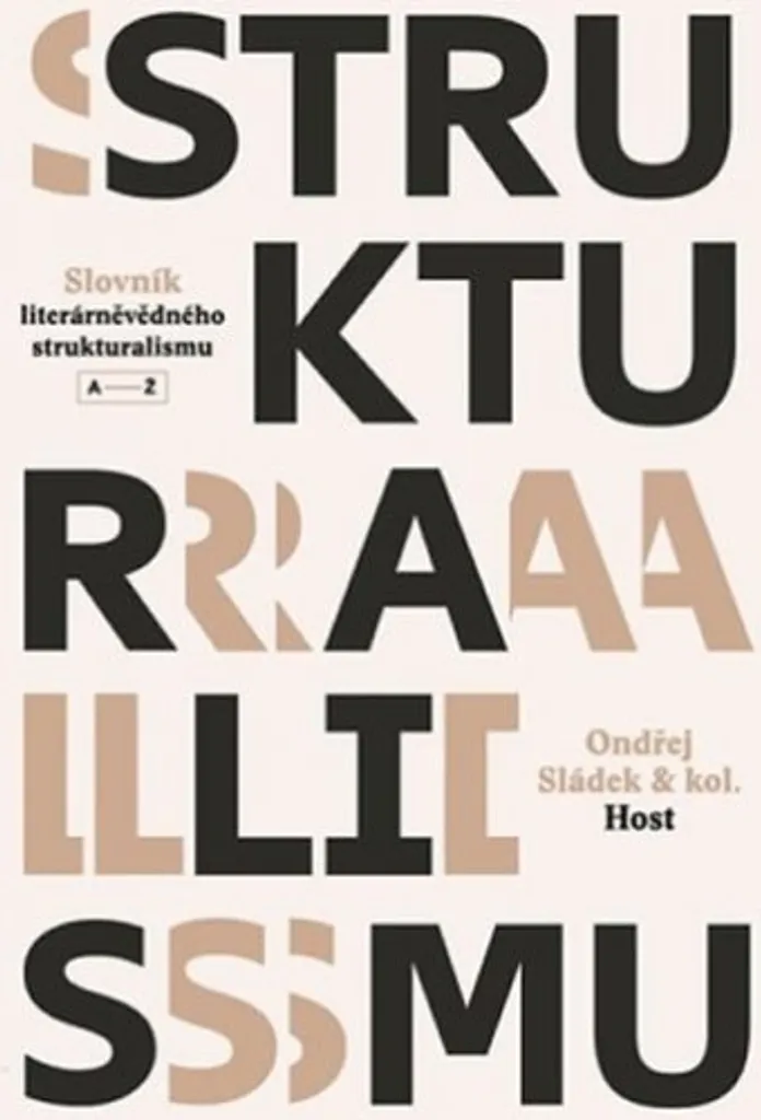 Slovník literárněvědného strukturalismu Sládek Ondřej : dictionnaire