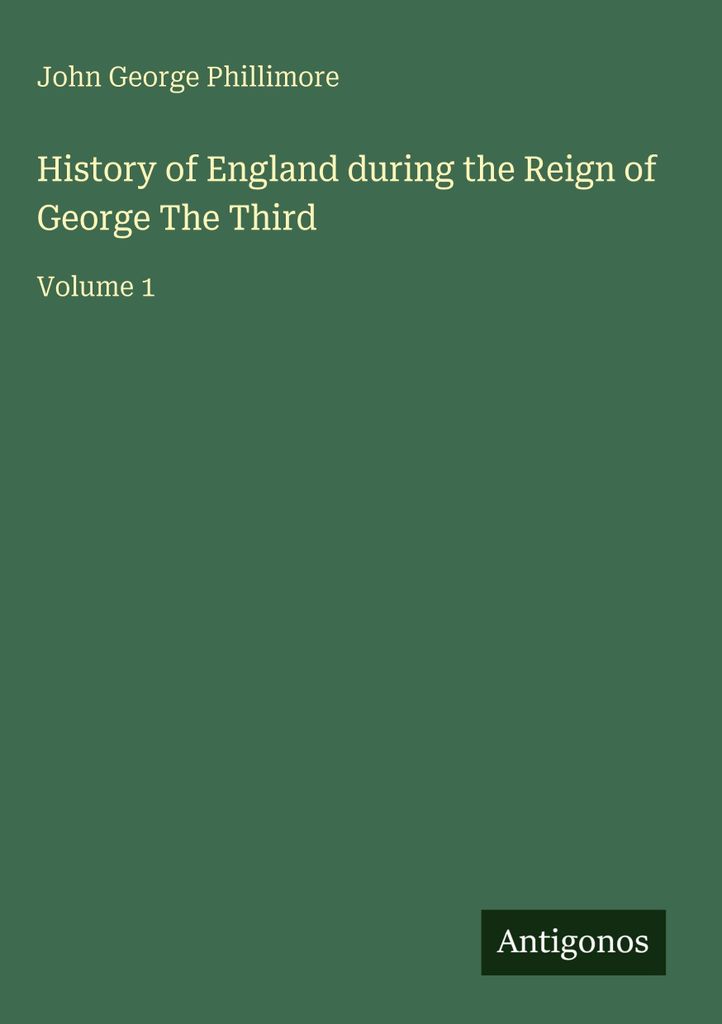 Geschichte Englands während der Herrschaft von Georg dem Dritten