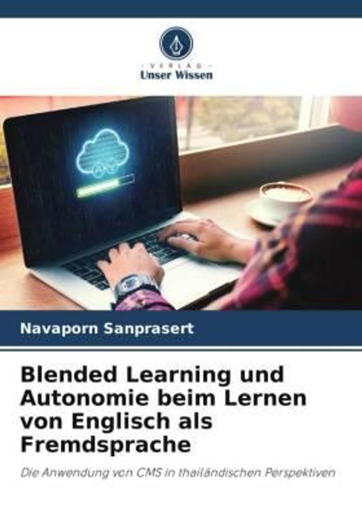 Blended Learning und Autonomie beim Lernen von Englisch als Fremdsprache