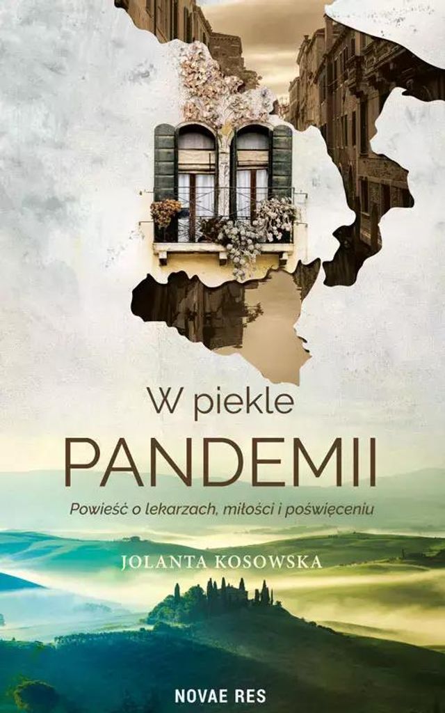 W piekle pandemii - Jolanta Kosowska (Literatur - Gesellschaftsroman auf Polnisch)