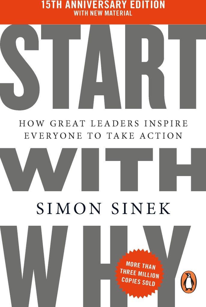 Start With Why (15th Anniversary Edition)