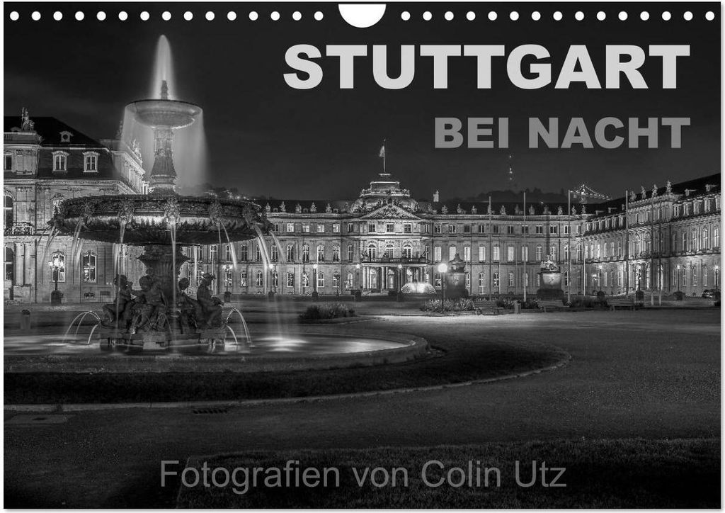 Stuttgart bei Nacht (Wandkalender 2026 DIN A4 quer), CALVENDO Monatskalender
