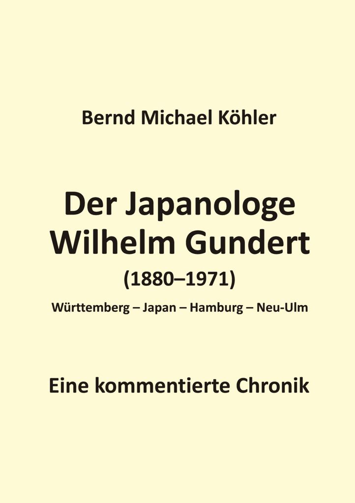 Der Japanologe Wilhelm Gundert
