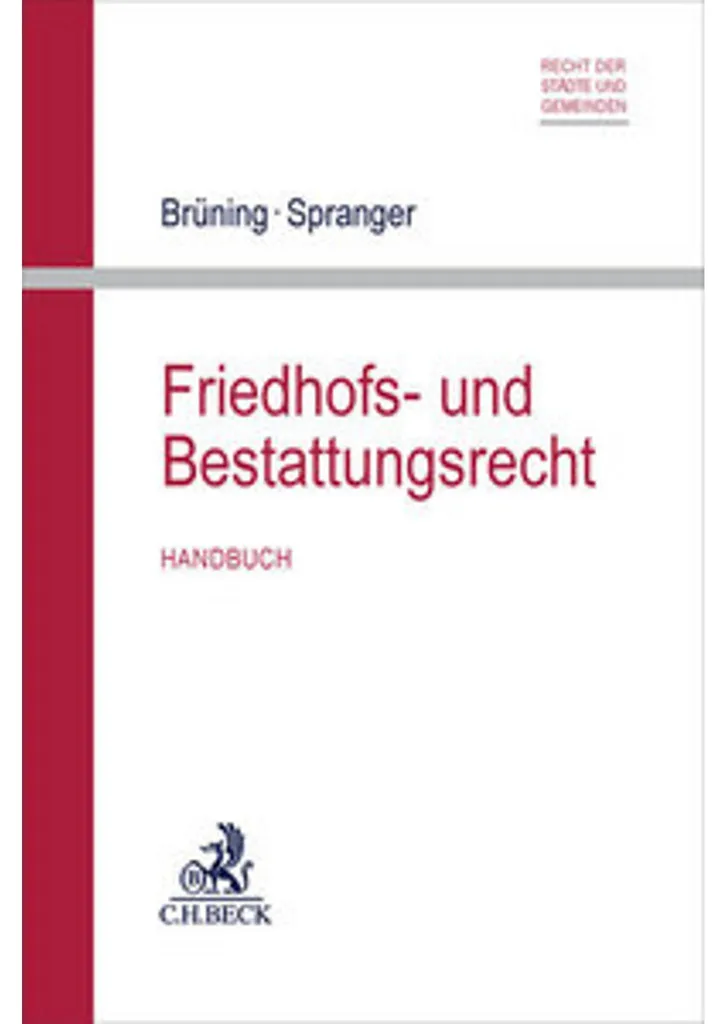 Expertise Juridique Friedhofs- und Bestattungsrecht : Edition 2024