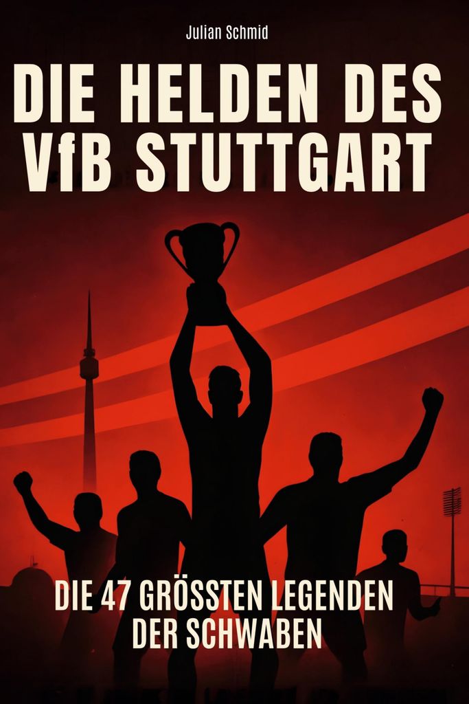 Die Helden des VfB Stuttgart