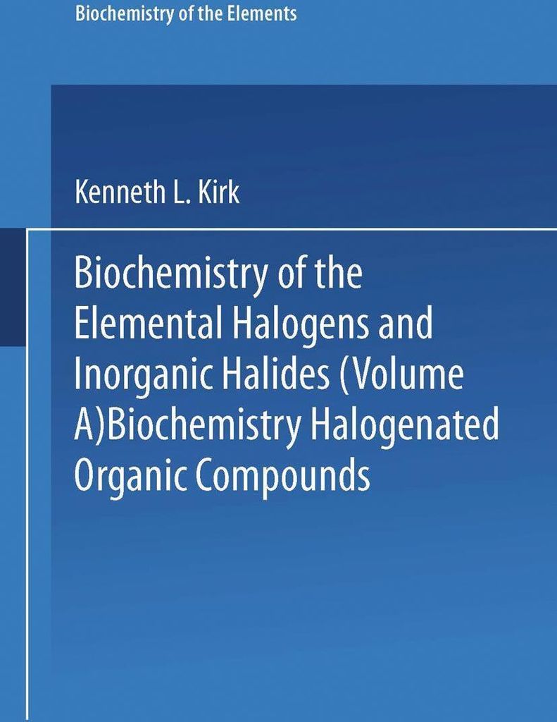 Biochemistry of Halogenated Organic Compounds