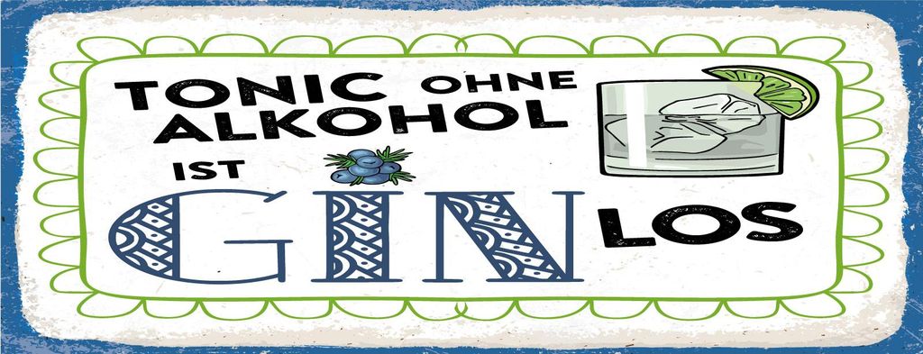 vianmo Holzschild 10x27 cm Tonic ohne ist Gin los