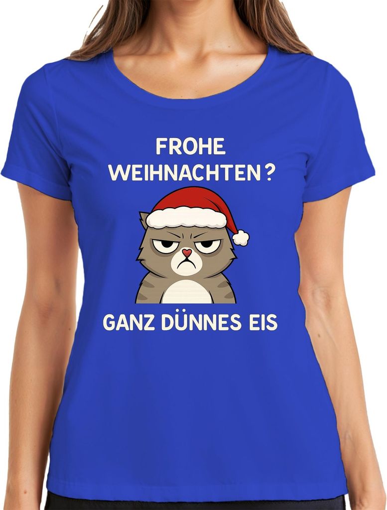 Frohe Weihnachten? Ganz Dünnes Eis Weihnachtskatze sarkastisch Damen T-Shirt, Blau, S