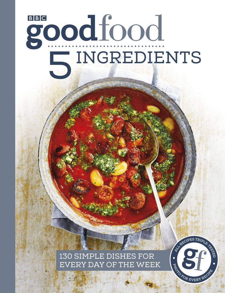 ISBN Good Food: 5 Ingredients: 130 simple dishes for every Produktbild 