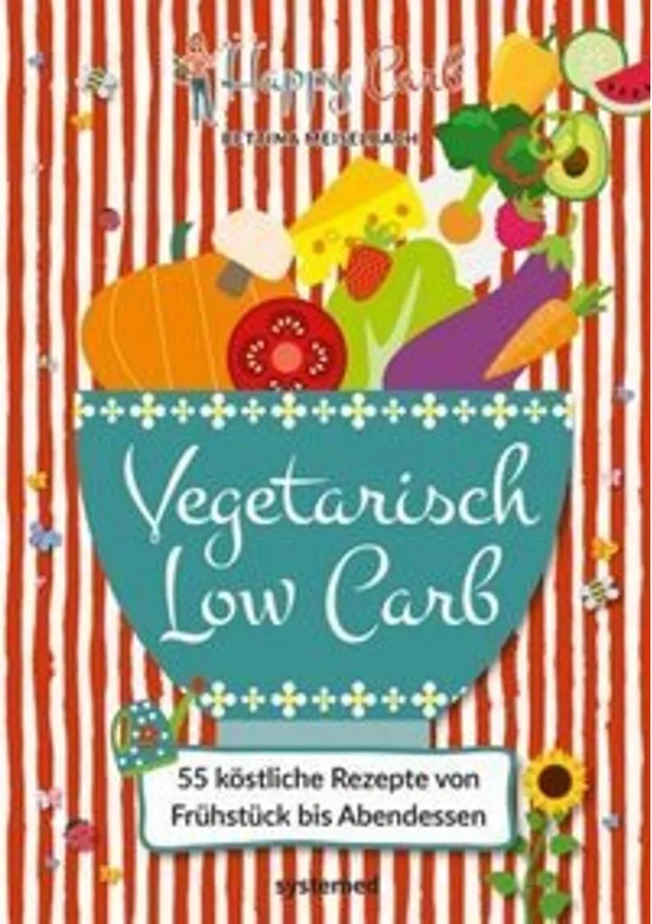 Livre de Cuisine Végétarienne Low Carb Happy Carb pour Manger Sainement