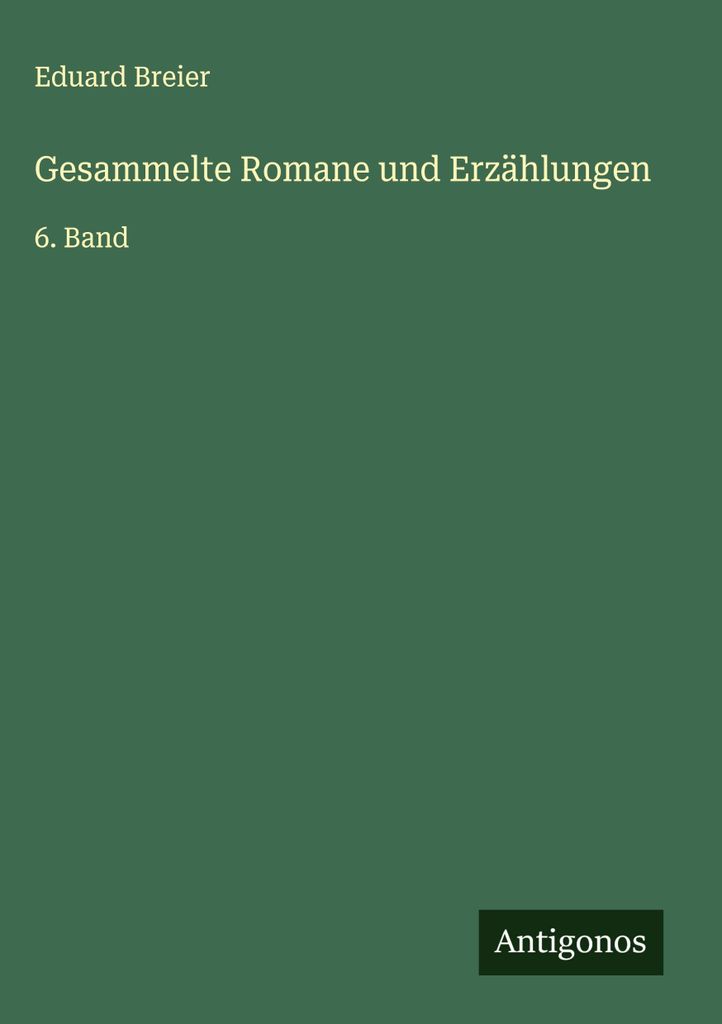 Gesammelte Romane und Erzählungen