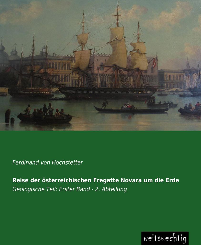 Reise der österreichischen Fregatte Novara um die Erde