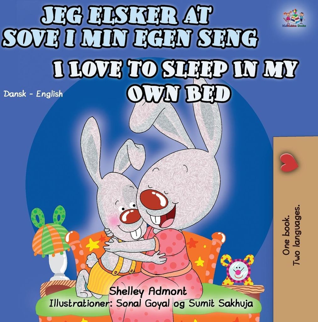 I Love to Sleep in My Own Bed (Danish English Bilingual Book for Kids)