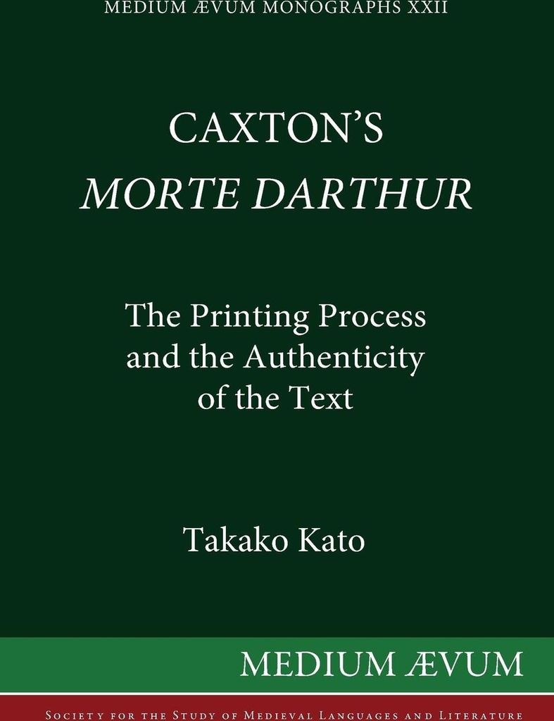 Caxton's Morte DArthur