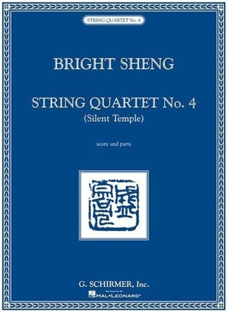 Sheng, B: Streichquartett Nr. 4 - Silent Temple