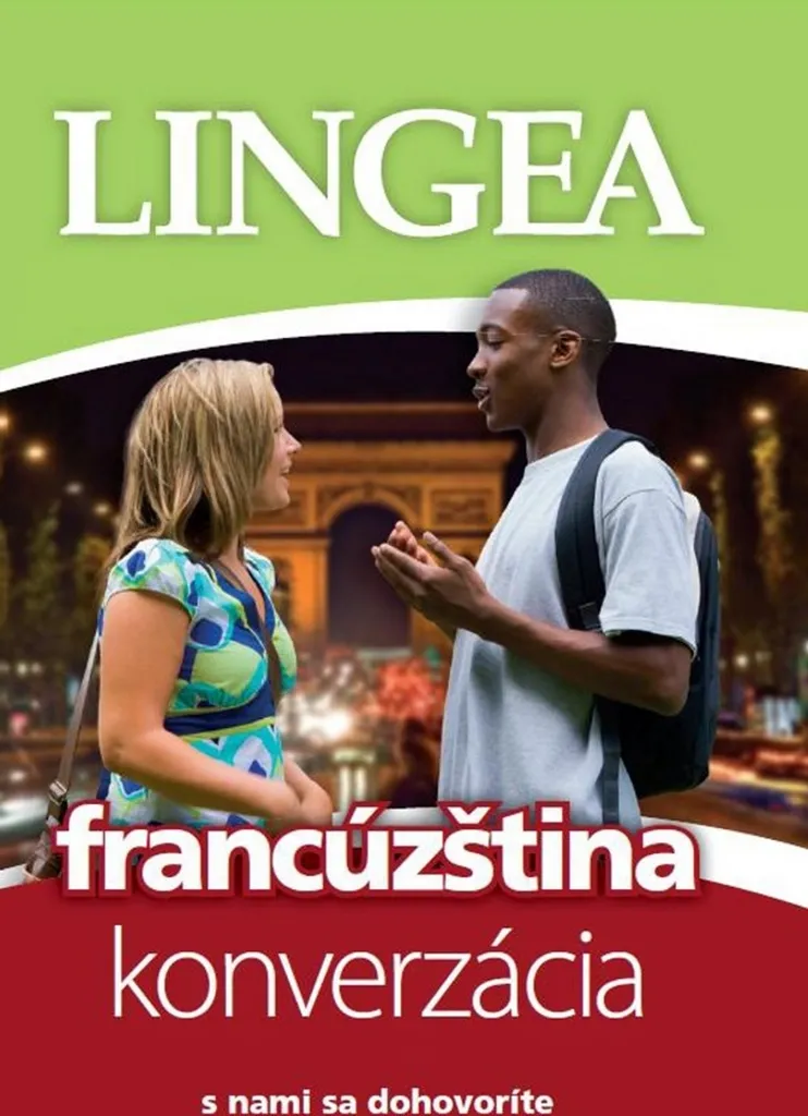 Francúzština konverzácia : Phrases clés et lexique thématique riche