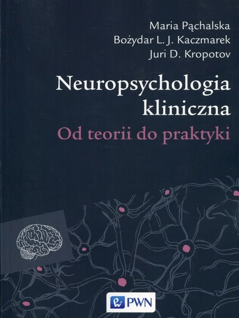 Étudier la Neuropsychologie clinique avec ce manuel complet en polonais
