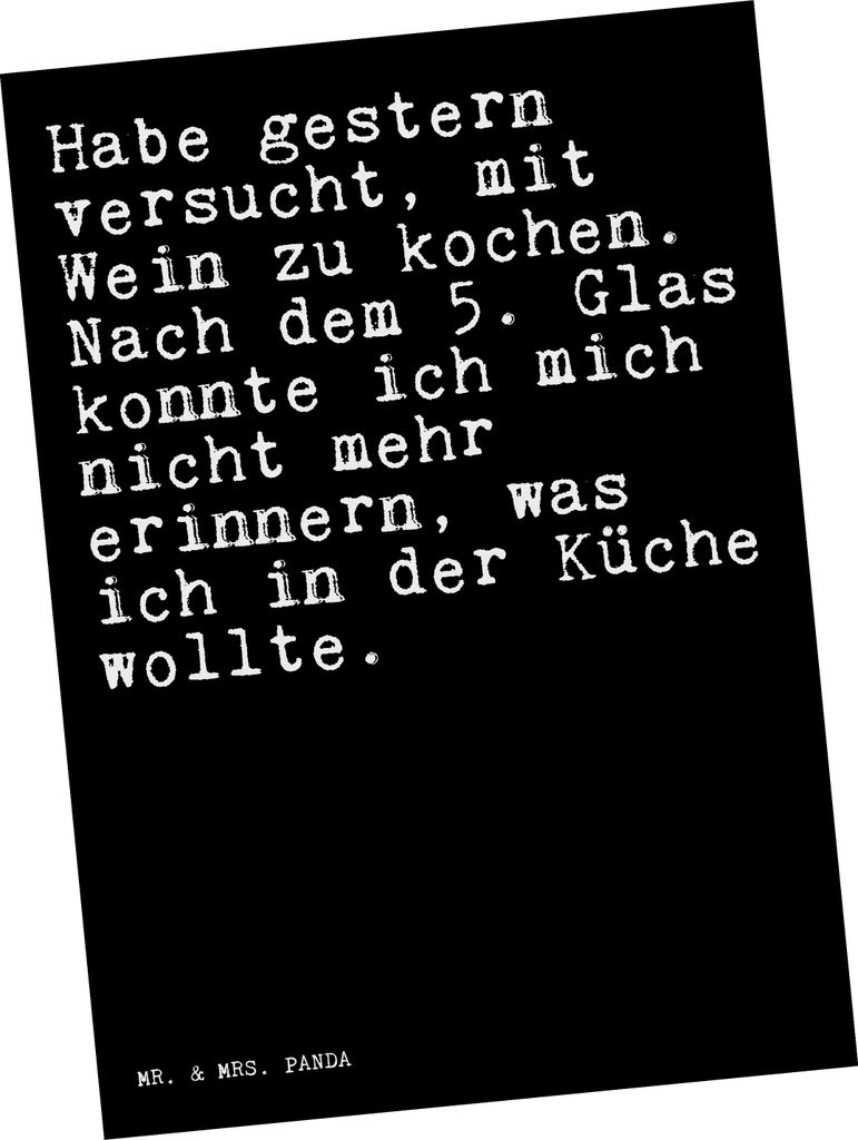 Mr. & Mrs. Panda Postkarte Habe gestern versucht, mit... - Schwarz - Geschenk, bildkarte, Rezept, Wein, Grußkarte, Sprüche, kochen, Postkarten, F...