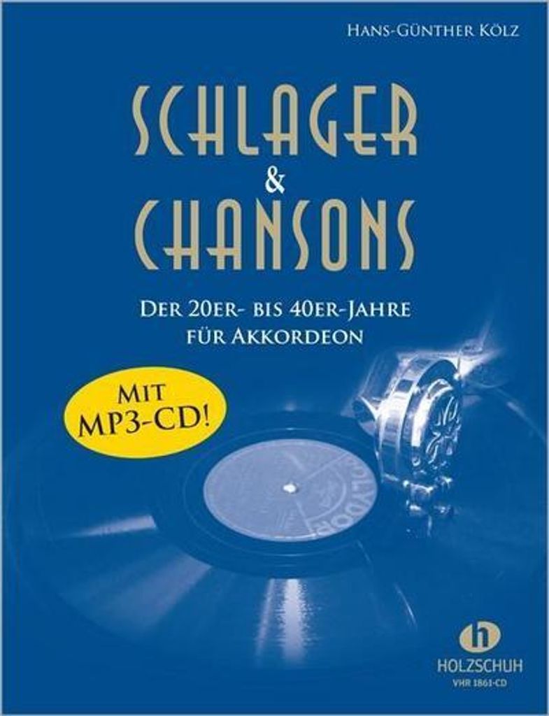 Schlager & Chansons der 20er- bis 40er-Jahre für Akkordeon