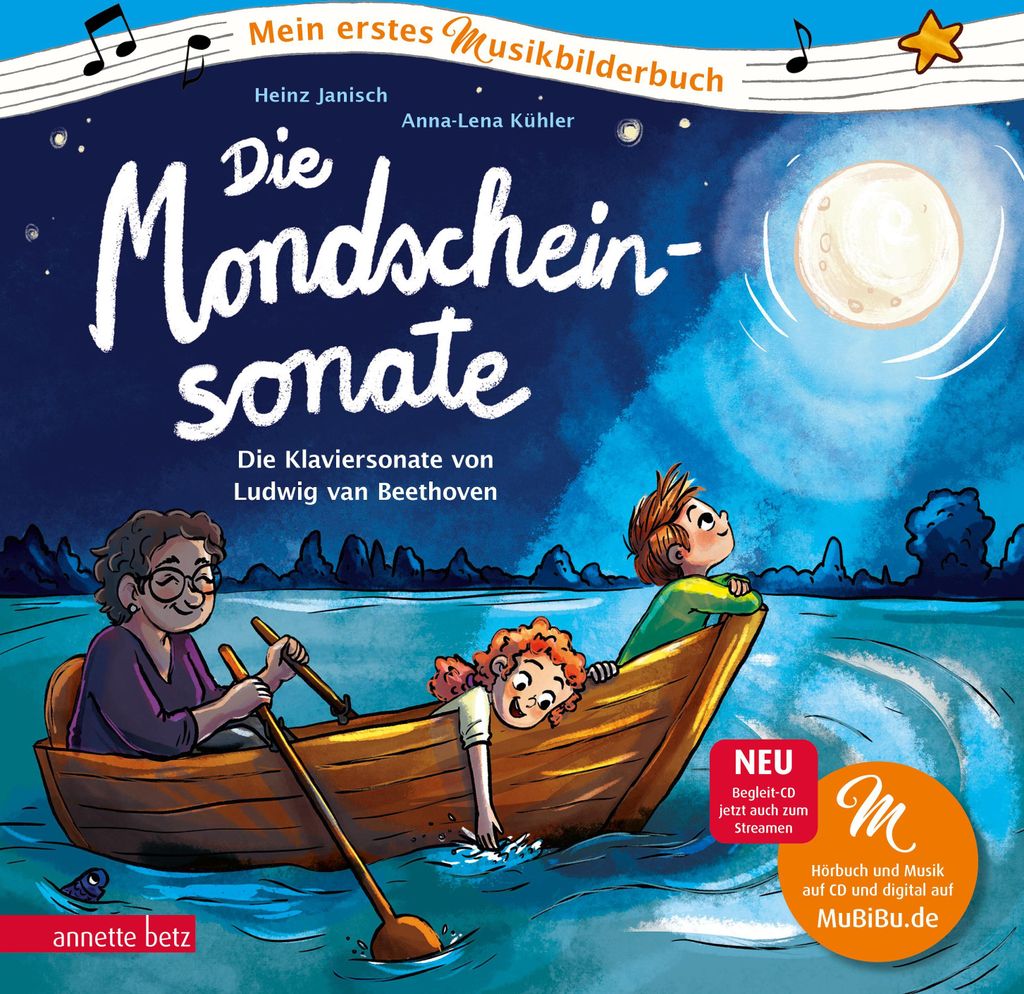 Die Mondscheinsonate (Mein erstes Musikbilderbuch mit CD und zum Streamen)