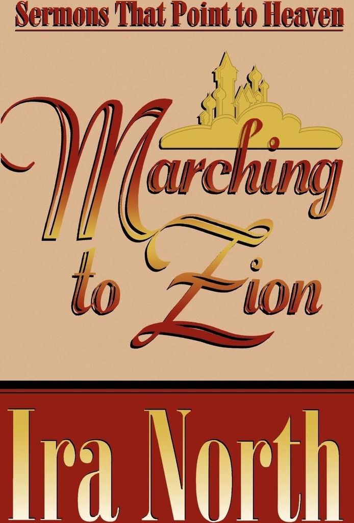 Marching To Zion