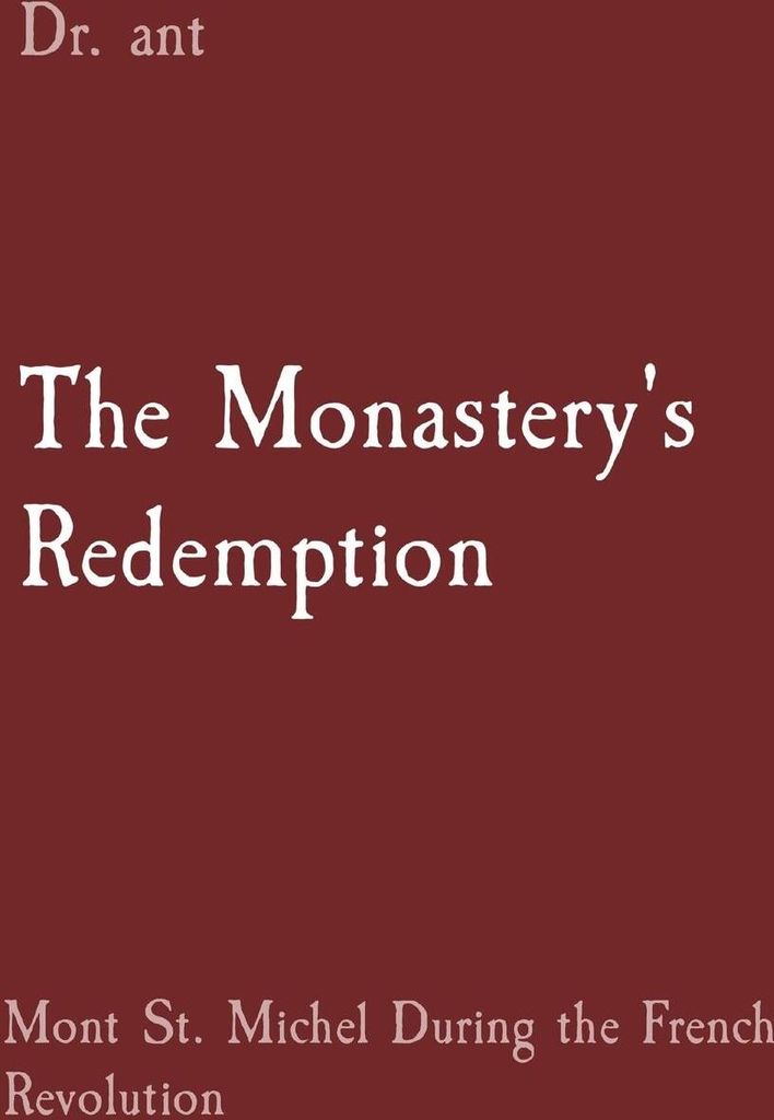 The Monastery's Redemption