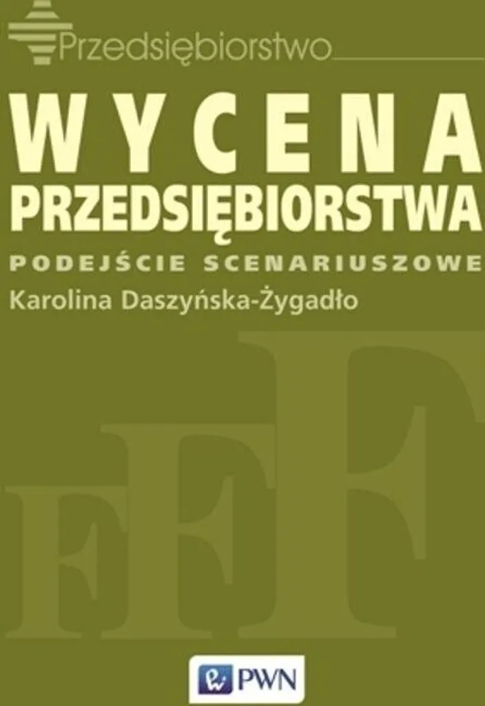 Livre de finance Wycena przedsiębiorstwa en polonais pour analystes
