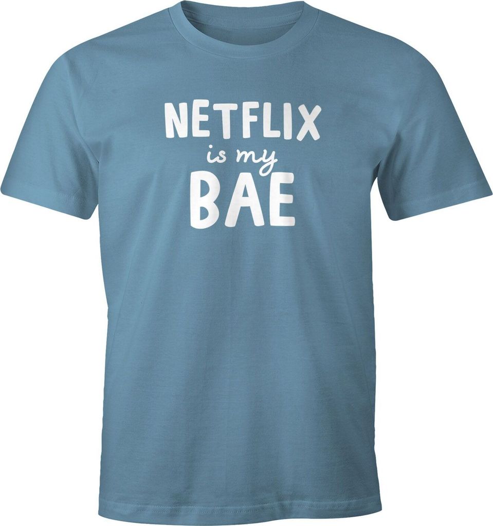Herren T-Shirt Netflix is my BAE Spruch-Shirt Fun-Shirt Moonworks stone blue XXL