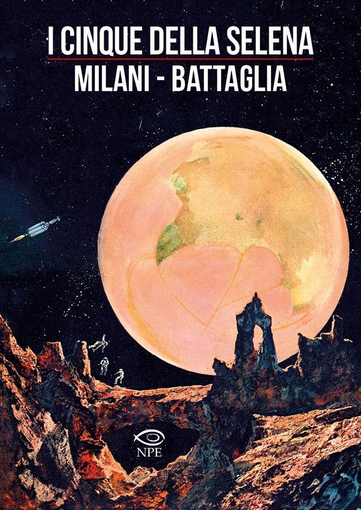 Milani, M: I cinque della Selena