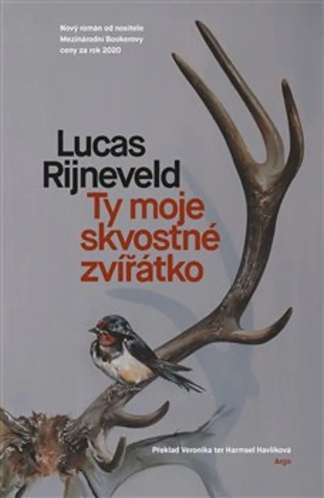 Roman Contemporain Ty moje skvostné zvířátko - Littérature Étrangère