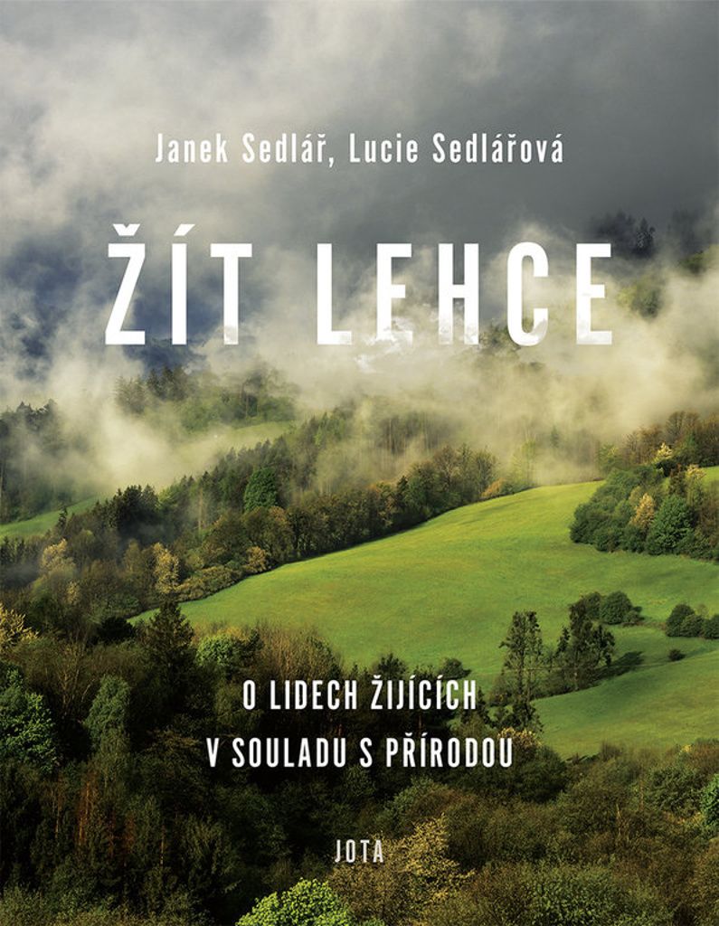 Žít lehce (Sedlář Janek)