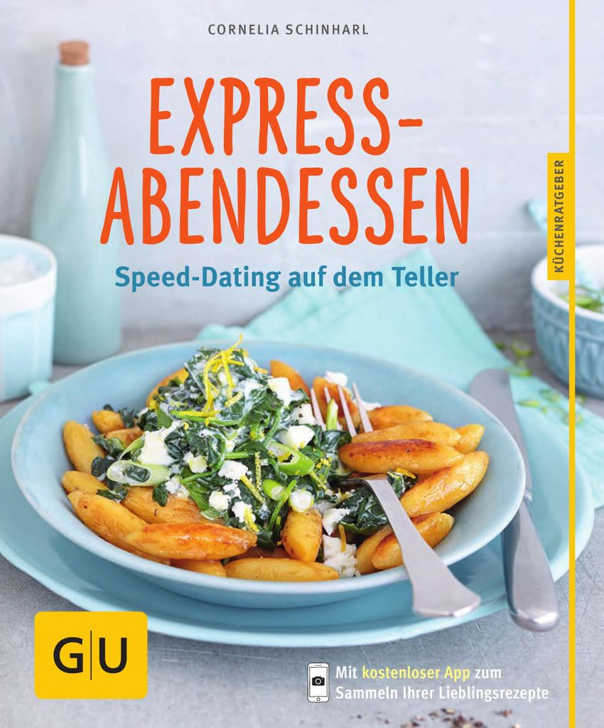 Schinharl, C: Express-Abendessen