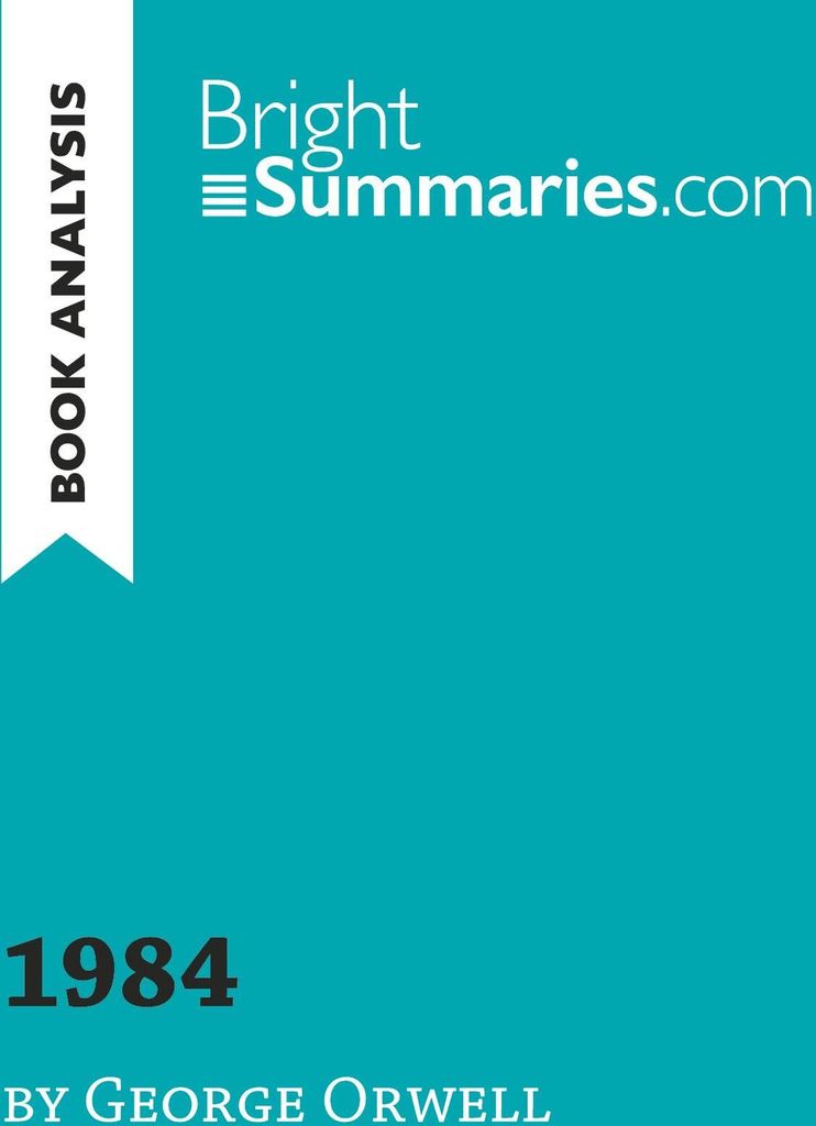 1984 by George Orwell (Book Analysis)