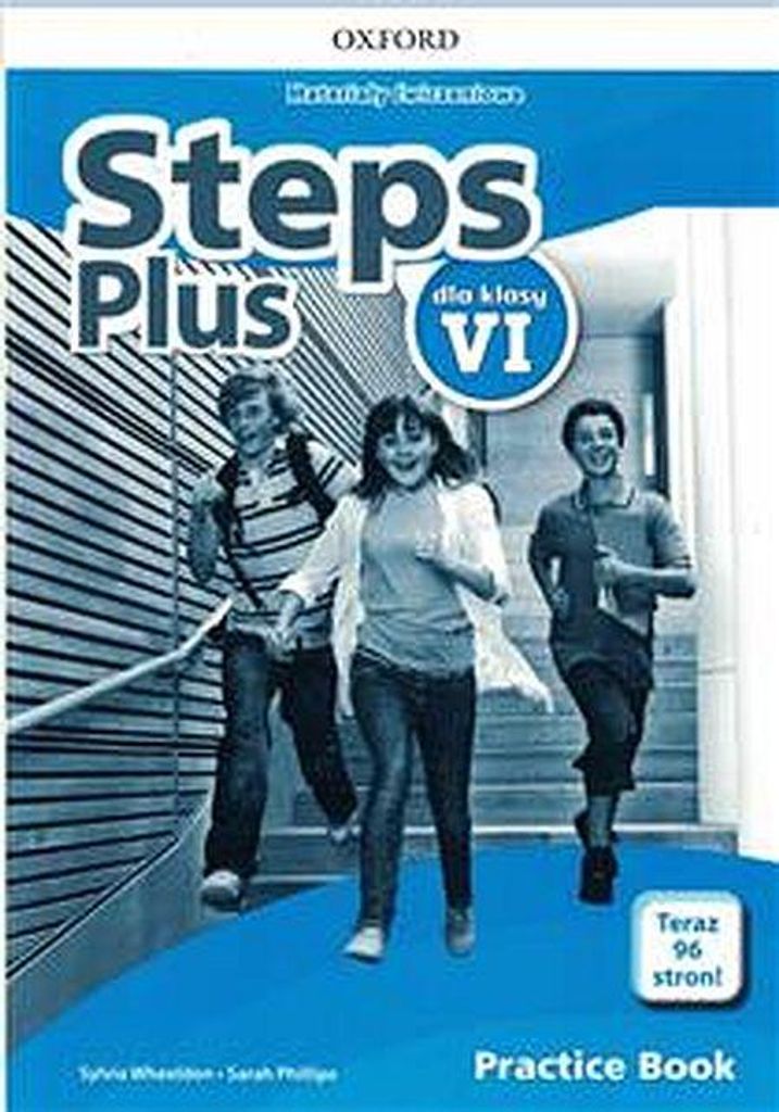 Steps Plus 6 materiały ćwiczeniowe z kodem - Sarah Phillips, Sylvia Wheeldon