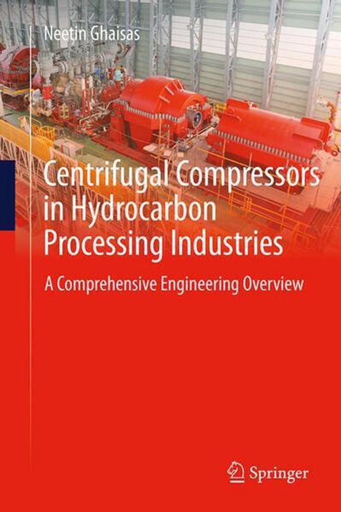 Centrifugal Compressors in Hydrocarbon Processing Industries